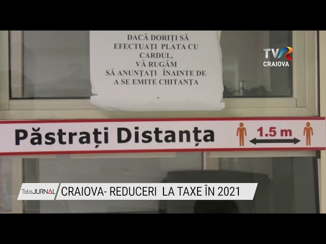 Craiova Reduceri La Taxe In 2021 Stiri Tvr Craiova