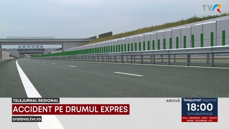 ACCIDENT PE DRUMUL EXPRES - Stiri - TVR Craiova